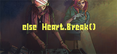 Else Heart.Break() - Banner Image