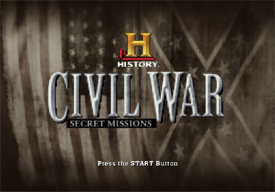 The History Channel: Civil War: Secret Missions - Screenshot - Game Title Image
