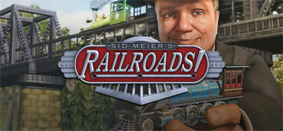Sid Meier’s Railroads! - Banner Image
