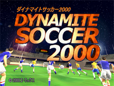 Dynamite Soccer 2000 - Screenshot - Game Title Image