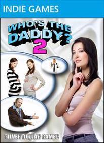 Who's the Daddy? 2