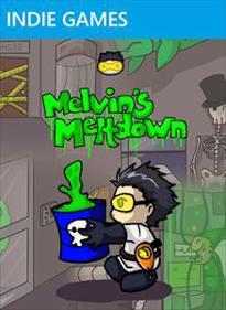 Melvin's Meltdown