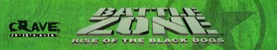 Battlezone: Rise of the Black Dogs - Banner Image