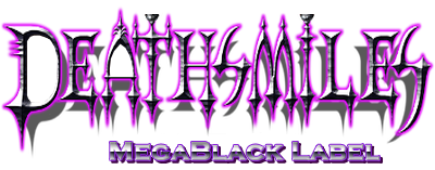 Deathsmiles MegaBlack Label - Clear Logo Image