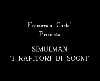 Simulman 5: I Rapitori Di Sogni - Screenshot - Game Title Image