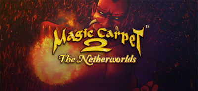 Magic Carpet™ 2: The Netherworlds - Banner Image