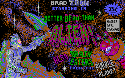 Brad Zoom in Better Dead Than Alien - Screenshot - Game Title Image