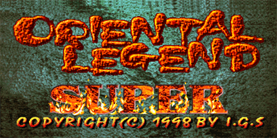 Oriental Legend Super - Screenshot - Game Title Image