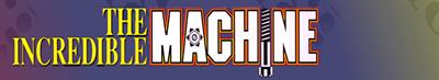 The Incredible Machine - Banner Image