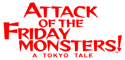 Attack of the Friday Monsters! A Tokyo Tale - Clear Logo Image