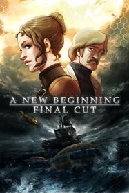 A New Beginning: Final Cut - Fanart - Box - Front Image