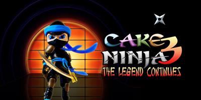 Cake Ninja 3: The Legend Continues  - Fanart - Background Image