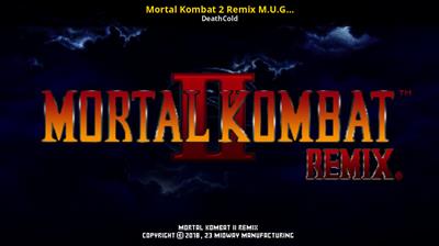 Mortal Kombat II Remix - Screenshot - Game Title Image