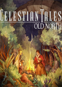 Celestian tales old north прохождение