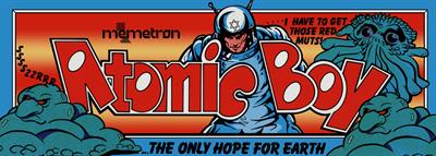 Atomic Boy - Arcade - Marquee Image