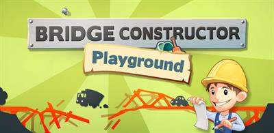 Bridge Constructor: Playground - Banner Image