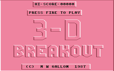 3-D Breakout - Screenshot - Game Title Image