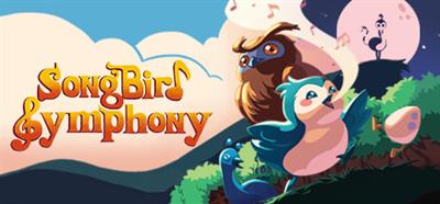 Songbird Symphony - Banner Image