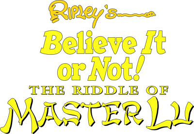 Ripley's Believe It or Not!: The Riddle of Master Lu - Clear Logo Image