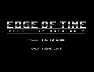 Edge of Time: Double or Nothing 2 - Screenshot - Game Title Image