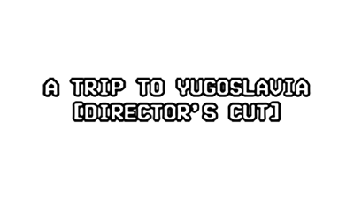A Trip to Yugoslavia - Clear Logo Image