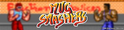 Mug Smashers - Arcade - Marquee Image