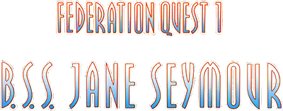 Federation Quest 1: B.S.S. Jane Seymour - Clear Logo Image