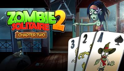 Zombie Solitaire 2: Chapter Two - Screenshot - Game Title Image