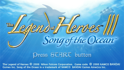 The Legend of Heroes III: Song Of The Ocean - Screenshot - Game Title Image