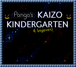 Panga's Kaizo Kindergarten (For Dummies)
