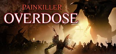 Painkiller: Overdose - Banner Image