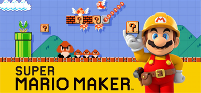 Super Mario Maker - Banner Image