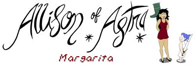 Allison of Astra: Margarita - Banner Image