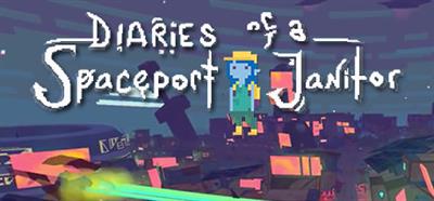 Diaries of a Spaceport Janitor - Banner