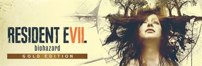 Resident Evil VII: Biohazard (Gold Edition) - Banner Image