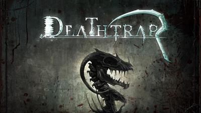 Deathtrap - Fanart - Background Image