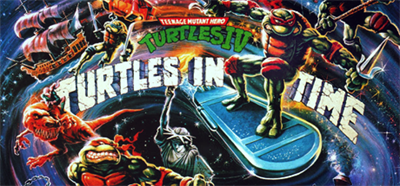 Teenage Mutant Ninja Turtles IV: Turtles in Time - Banner Image