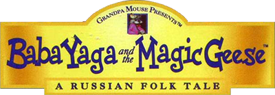Magic Tales: Baba Yaga and the Magic Geese - Clear Logo Image