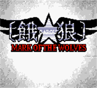 Garou: Mark of the Wolves - Screenshot - Game Title Image