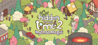 Hidden Through Time 2: Myths & Magic - Banner Image