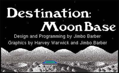 Destination MoonBase - Screenshot - Game Title Image