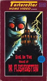Evil in the House of Dr. Fleshenstein