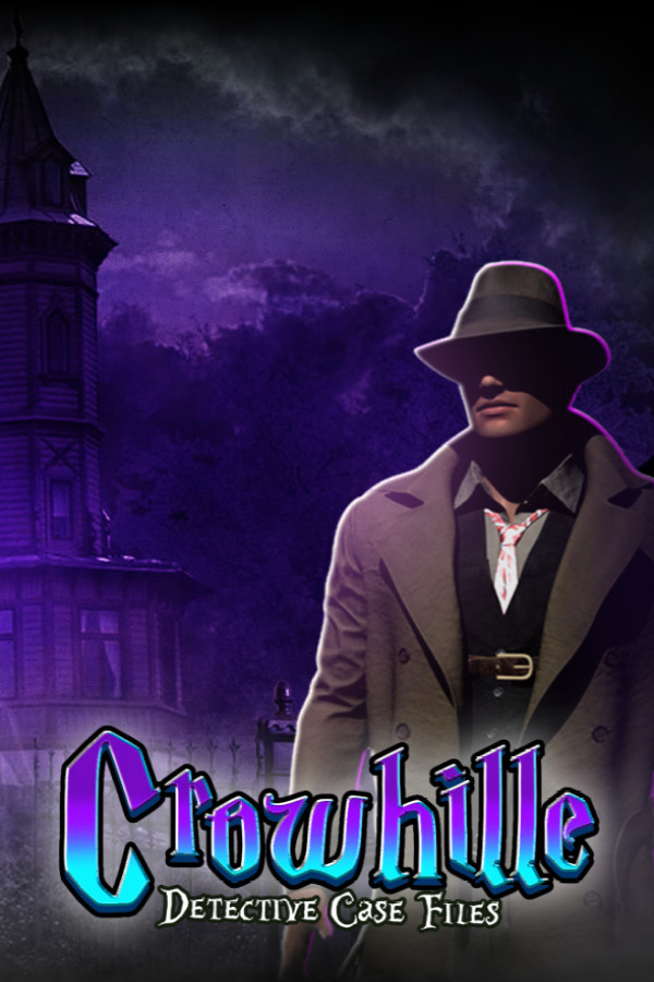 Crowhille: Detective Case Files VR