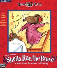 Living Books: Sheila Rae, the Brave