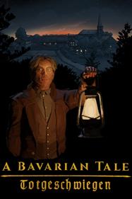 A Bavarian Tale: Totgeschwiegen