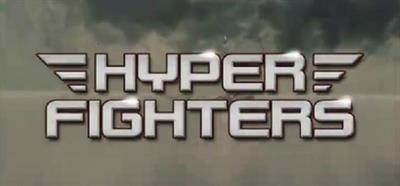 Hyper Fighters - Banner Image