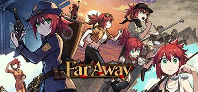 Far Away - Banner Image