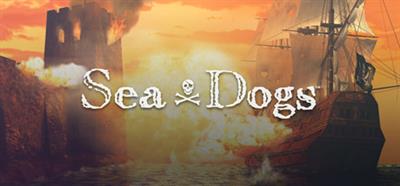 Sea Dogs: An Epic Adventure At Sea - Banner Image