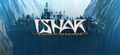 Ishar - Legend of the Fortress - Banner Image