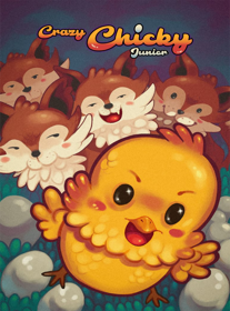 Crazy Chicky Junior